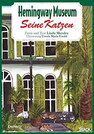 Jun 10, 2021 · die kultserie mord mit aussicht bekommt nach gut fünf jahren eine neuauflage. Hemingway Museum Seine Katzen Linda Mendez Amazon De Bucher