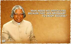 Difficulties Kalam Quotes Inspirational Words Abdul Kalam