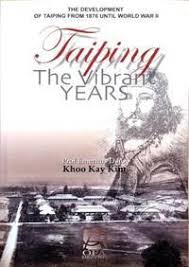 So, when historian tan sri professor emeritus khoo kay kim said there was no written record that the 15th century malay warrior hang tuah, his friend hang jebat, or the princess hang li po, existed, the response to this astonishing assertion was not predominantly academic curiosity. Taiping The Vibrant Years By Khoo Kay Kim