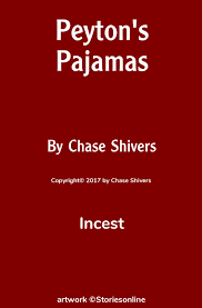 Peytons Pajamas - Incest Sex Story