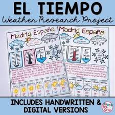 El Tiempo Spanish Weather Research Project Distance Learning Friendly In 2020 Spanish Weather Research Projects How To Speak Spanish