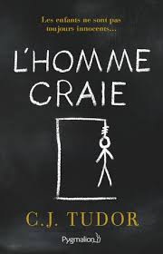 Leur amour est magique, vertigineux, une fête perpétuelle. L Homme Craie De C J Tudor Un Bon Polar Comme On Les Aime