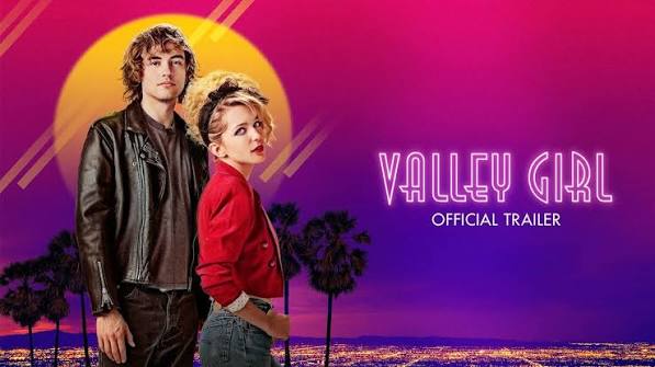 VALLEY GIRL Official Trailer (2020)