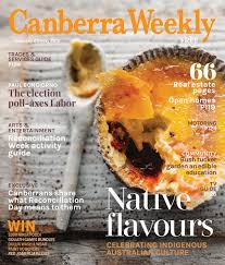 23 May 2019 By Canberra Weekly Magazine Issuu