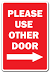 Please Use Other Door Sign Printable