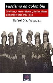 PDF) Diaz Vasquez R. El Fascismo en Colombia