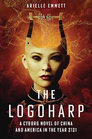 Don't miss Arielle Emmett's award-winning novel, The Logoharp, which  explores themes of AI surveillance, media politics, transhuman struggle and  moral reawakening. https://amzn.to/4aonwli @arielle.emmett #scifi #cyborg  #books #DeepReading #technology ...