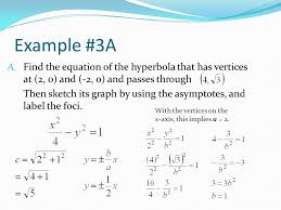 Find the foci, directrices, eccentricity, length of the focal chord, and equations of the asymptotes of the hyperbola described by the equation. 11 2 Hyperbolas Objectives Define A Hyperbola Ppt Download