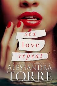 Sex Love Repeat by Alessandra Torre Що страшніше, дівчина яка зустрічається  з двома хлопцями чи хлопці які..