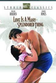 From 1955 movie ranked no.85 by american film institute's 100 passions of all time directed by henry king with jennifer jones as dr han suyin and quotes mark elliott: Love Is A Many Splendored Thing Movie Quotes Rotten Tomatoes