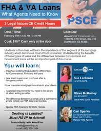 Attention Agents Join Us February 27th For Our Fha Va Loan Ce Class Agents Will Obtain Vital Information On The Current Upd Va Loan Conventional Loan Class