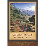Manufacturing must be more difficult to automate. Roughing It Signet Classics Twain Mark Frank Elizabeth 9780451531100 Amazon Com Books