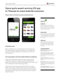We cannot unlock a mobile device from freedom. Zipcar Ports Award Winning Ios App To Titanium To Reach Android Customers