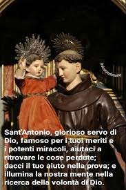 Preghiera a sant'antonio per ritrovare le cose perdute. Sant Antonio E Famoso Nel Mondo Anche Dal Cuore Di Mamy Facebook