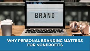 Creating Your Personal Brand Can Benefit Your Nonprofit Here Are 5 Tips To Effectively Build Your Personal Brand Indepe In 2020 Personal Branding Non Profit Branding