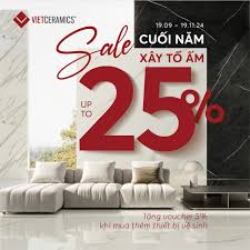 Vietceramics - SALE CUỐI NĂM, XÂY TỔ ẤM VỚI ƯU ĐÃI LÊN TỚI 25%