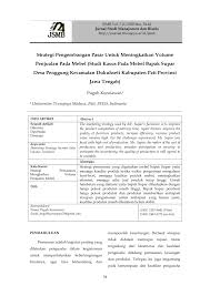 Maybe you would like to learn more about one of these? Pdf Strategi Pengembangan Pasar Untuk Meningkatkan Volume Penjualan Pada Mebel Studi Kasus Pada Mebel Bapak Supar Desa Penggung Kecamatan Dukuhseti Kabupaten Pati Provinsi Jawa Tengah