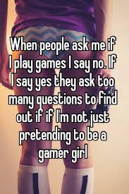 And For Some Reason The Game Doesn T Even Count Unless You Can Rack Up A Body Count Gamer Girl Gamer Girl Problems Gamer