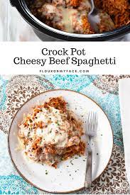 Crock Pot Cheesy Beef Spaghetti Recipe Crockpot Recipes Beef Crockpot Recipes Easy Crockpot Recipes Slow Cooker