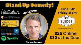 Special Friday Night Event: Steven Farmer Comedy Night