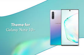 Samsung galaxy note10+, app de camara. Download Theme For Galaxy Note 10 Free For Android Theme For Galaxy Note 10 Apk Download Steprimo Com