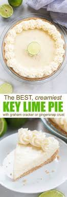 Key Lime Pie Recipe Best Key Lime Pie Lime Recipes Homemade Graham Cracker Crust