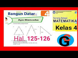 Halaman 130 sampai 132 merupakan terdapat sejumlah soal evaluasi tema 3 peduli terhadap makhluk hidup. Jawaban Matematika Kelas 4 Sd Hal 125 126 Ayo Mencoba Bangun Datar Keliling Segitiga Youtube