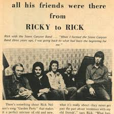Maybe you would like to learn more about one of these? Ricky Nelson Garden Party May 1973 Rock Scene Magazine