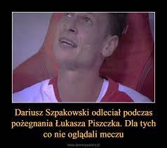 W ostatnim ligowym spotkaniu borussii dortmund boisko musiał opuścić łukasz piszczek. Dariusz Szpakowski Odlecial Podczas Pozegnania Lukasza Piszczka Dla Tych Co Nie Ogladali Meczu Obrazkowo Pl Najlepsze Memy W Sieci