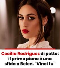 Le due sorelle rodriguez si stanno godendo gli ultimi scorci d'estate prima di riprendere i loro impegni lavorativi. Cecilia Rodriguez Di Petto Il Primo Piano E Una Sfida A Belen Vinci Tu Petto Sfida Fisico