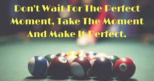 Mondaymotivation Billiards Pool Quotes Billiards Billiards Quotes