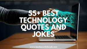 See more ideas about nerd, quotes, nerd quotes. 55 Technology Quotes And Puns Teach Your Kids Code