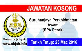Maybe you would like to learn more about one of these? Jawatan Kosong Suruhanjaya Perkhidmatan Awam Spa Perak 25 Mac 2016 Jawatan Kosong Kerajaan Swasta Terkini Malaysia 2021 2022
