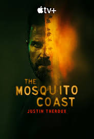 Best, best 2021, best horror, best thriller, drama, featured movies, in theatres, science fiction, thriller. The Mosquito Coast Tv Series 2021 Imdb