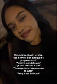 El Mundo Tan Ghosting Y Yo Tan Intensa