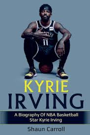 Последние твиты от k.a.i a11even (@kyrieirving). Kyrie Irving A Biography Of Nba Basketball Star Kyrie Irving Amazon De Carroll Shaun Fremdsprachige Bucher