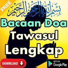 Check spelling or type a new query. Bacaan Doa Tawasul Lengkap Google Play ã®ã‚¢ãƒ—ãƒª