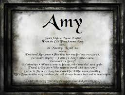 That S Amy Amy Name Names With Meaning Names