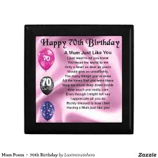 70th Birthday Sayings For Mom Mum Poem 70th Birthday Gift Box Zazzle Co Uk 80th Birthday Gifts 60th Birthday Gifts Birthday Keepsakes