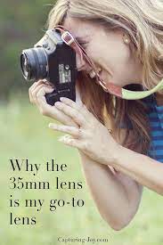 3 Reasons Why The 35mm Is My Go To Camera Lens Capturing Joy With Kristen Duke Photography Lenses Go To Camera Photography Tips
