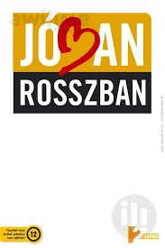 A történet egy budapest környéki fiktív kisvárosban. Joban Rosszban 4057 Resz Supertv2 Tv Musor 2021 Marcius 25 Csutortok 21 15 Awilime Magazin