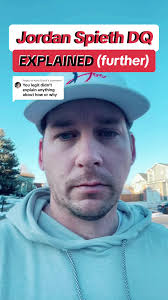 Replying to @Kory Davis Further explaination as to what happened with  Jordan Spieth being DQ’d after Fridays round. #golf #pgatour #fyp