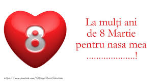 Sa ai parte de multe realizari, bucurii si de tot ce e mai bun si mai frumos in viata! Personalizare Felicitari Cu Nume Ziua Femeii 8 Martie La Multi Ani De 8 Martie Pentru Nasa Mea Felicitaripersonalizate Com