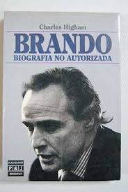 Libro Brando, biografía no autorizada De Higham, Charles