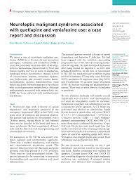 Pdf Neuroleptic Malignant Syndrome Associated With Quetiapine And Venlafaxine Use A Case Report And Discussion