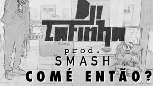 Dji tafinha & bu square titulo: Dji Tafinha Come Entao Download Mp3 2020 Moz Massoko Music