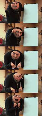 Gru S Plan Despicable Me Meme Template Gru S Plan Know Your Meme