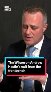 Tim Wilson Discusses Andrew Hastie's Frontbench Exit