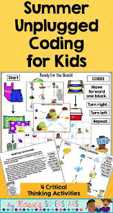 Summer Coding Unplugged Great For Hour Of Code Unplugged Coding Activities Coding For Kids Critical Thinking Activities