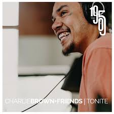 Tgif! I am telling my friends. Tonight, July 26, Charlie Brown III and Domo  Branch and other great musicians at The 1905 ... I love these talented  musicians.